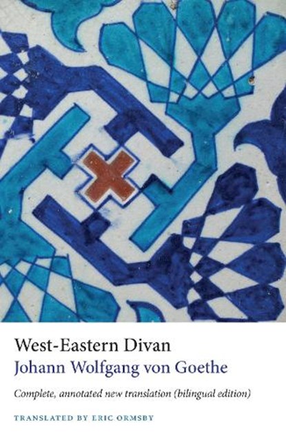 West-Eastern Divan, Johann Wolfgang von Goethe - Paperback - 9781909942554