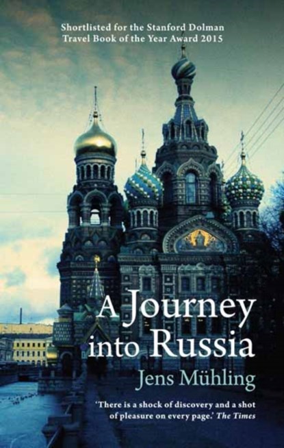 A Journey into Russia, Jens Muhling - Paperback - 9781909961128