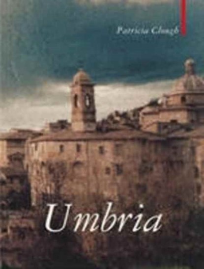 Umbria, Patricia Clough - Paperback - 9781909961470