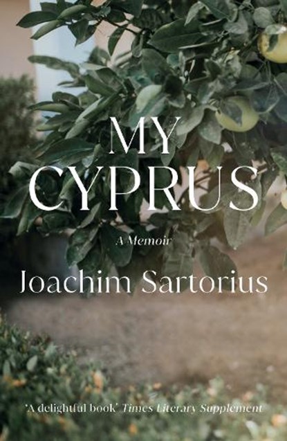 My Cyprus, Joachim Sartorius - Paperback - 9781909961784
