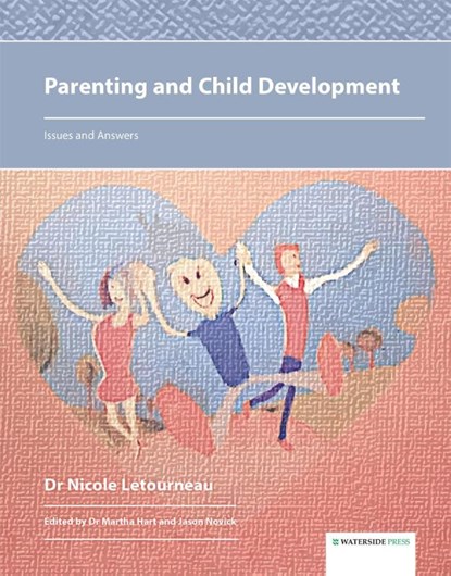 Parenting and Child Development, Nicole Letourneau - Gebonden - 9781909976788