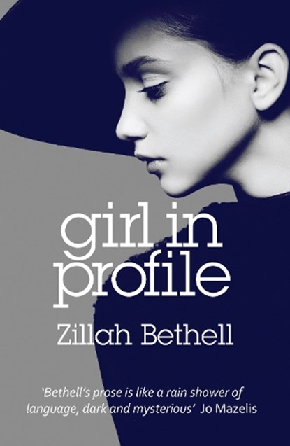 Girl in Profile, BETHELL,  Zillah - Paperback - 9781909983410