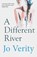A Different River, Jo Verity - Paperback - 9781909983762