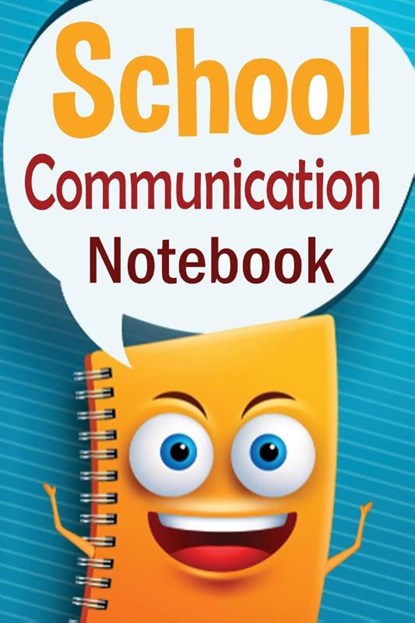 School Communication Notebook, Christine R Draper - Paperback - 9781909986688