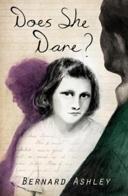 Does She Dare?, Bernard Ashley - Paperback - 9781909991590