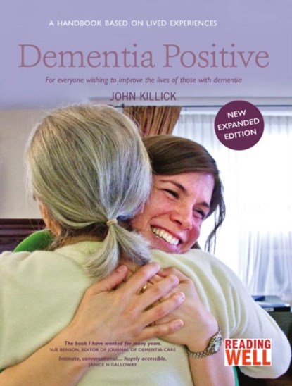 Dementia Positive, John Killick - Paperback - 9781910021507