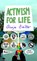 Activism for Life, Angie Zelter - Paperback - 9781910022399