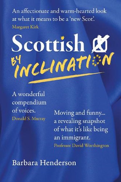 Scottish By Inclination, Barbara Henderson - Paperback - 9781910022429