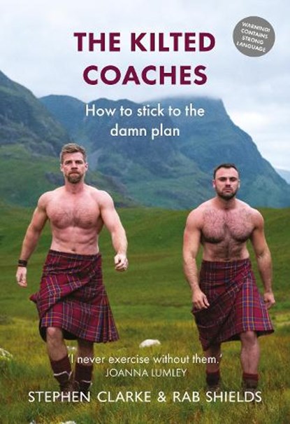 The Kilted Coaches, Stephen Clarke ; Rab Shields - Gebonden - 9781910022887