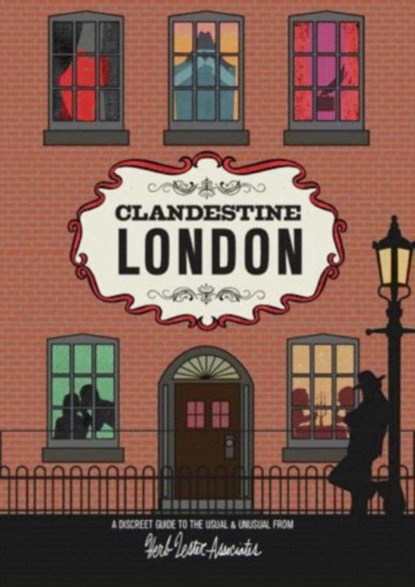 Clandestine London, Herb Lester Associates - Gebonden - 9781910023051