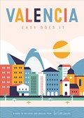 Valencia: Easy Does it | Vicent Molins | 
