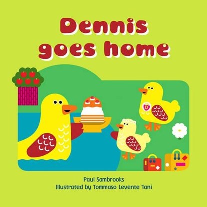 Dennis Goes Home, Paul Stambrooks - Paperback - 9781910039113