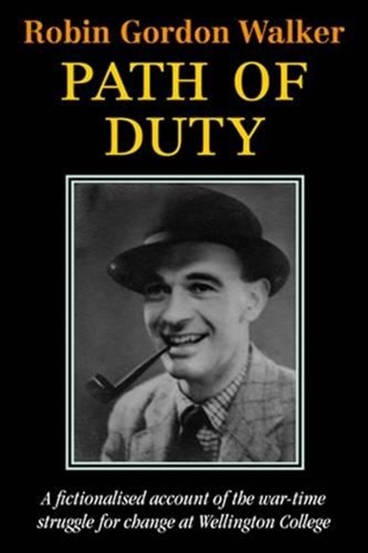 Path of Duty, Robin Gordon Walker - Paperback - 9781910074084