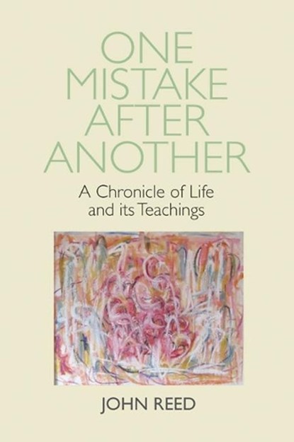 One Mistake after Another, John Reed - Paperback - 9781910074183