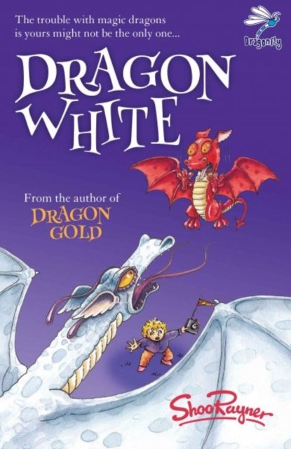 Dragon White, Shoo Rayner - Paperback - 9781910080306