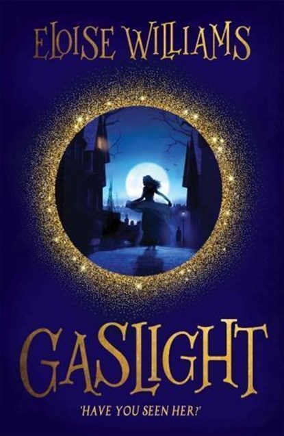 Gaslight, Eloise (Author) Williams - Paperback - 9781910080542