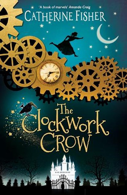 The Clockwork Crow, Catherine (Author) Fisher - Paperback - 9781910080849