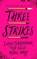 Three Strikes, Lucy Christopher - Paperback - 9781910080863