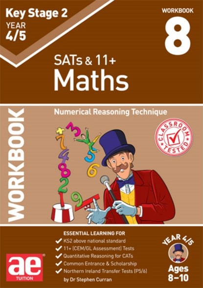 KS2 Maths Year 4/5 Workbook 8, Dr Stephen C Curran ; Katrina MacKay - Paperback - 9781910106402