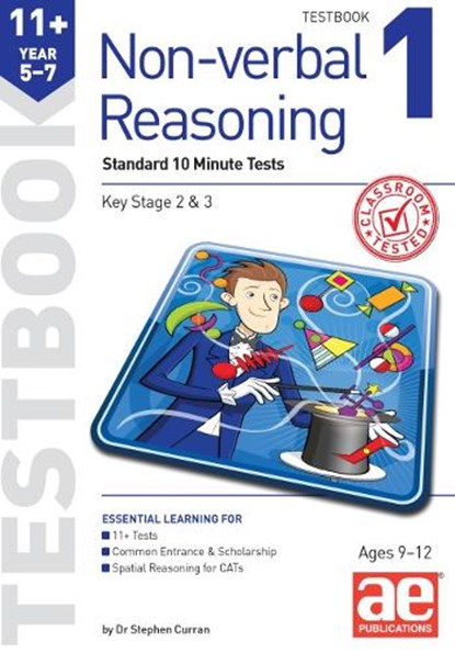 11+ Non-verbal Reasoning Year 5-7 Testbook 1, Dr Stephen C Curran ; Andrea F Richardson - Paperback - 9781910107751