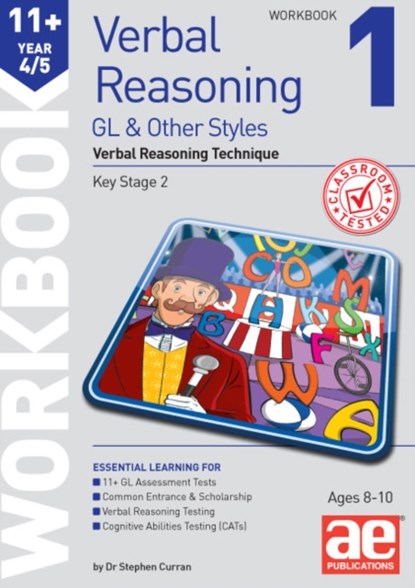 11+ Verbal Reasoning Year 4/5 GL & Other Styles Workbook 1, Dr Stephen C Curran ; Jacqui Turner - Paperback - 9781910107980