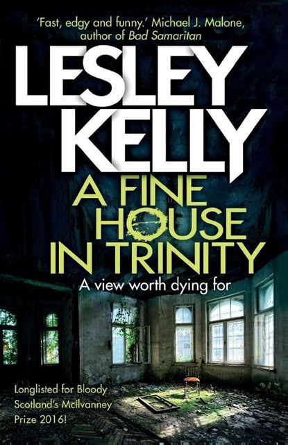 A Fine House in Trinity, Lesley Kelly - Paperback - 9781910124956
