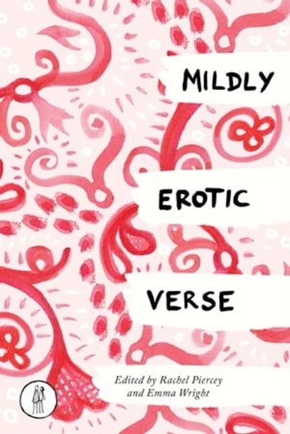 Mildly Erotic Verse, niet bekend - Ebook - 9781910139332