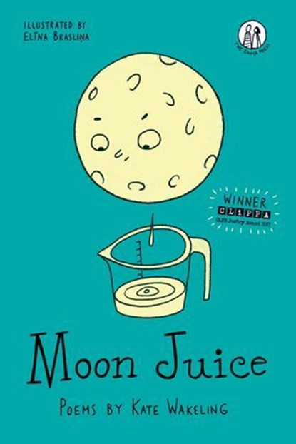Moon Juice, Kate Wakeling - Ebook - 9781910139578