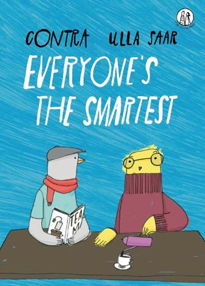 Everyone's the Smartest, Contra - Paperback - 9781910139998