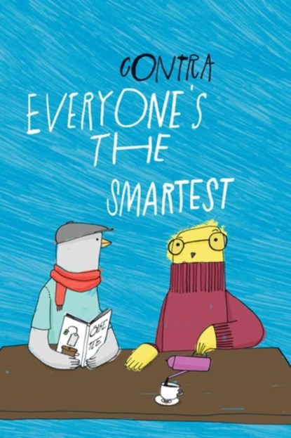 Everyone's the Smartest, Ulla Contra - Paperback - 9781910139998