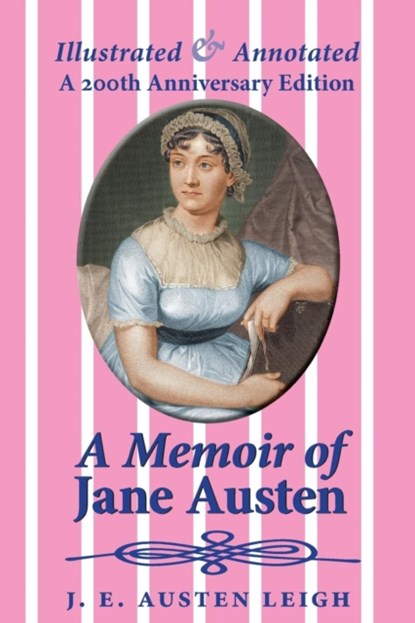 A Memoir of Jane Austen, J E Austen Leigh - Paperback - 9781910146293