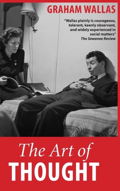 The Art of Thought, Graham Wallas - Gebonden - 9781910146323
