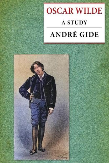 Oscar Wilde, André Gide - Gebonden - 9781910146699