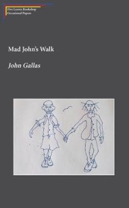Mad John's Walk, John Gallas - Paperback - 9781910170410
