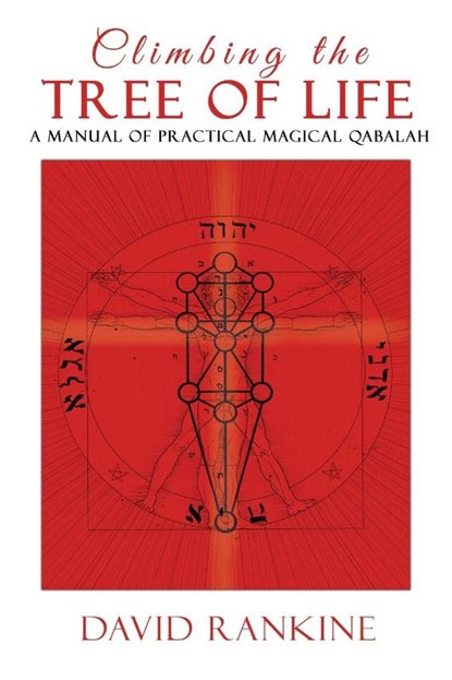 Climbing the Tree of Life, David Rankine - Paperback - 9781910191347