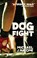 Dog Fight, Michael J. Malone - Paperback - 9781910192771