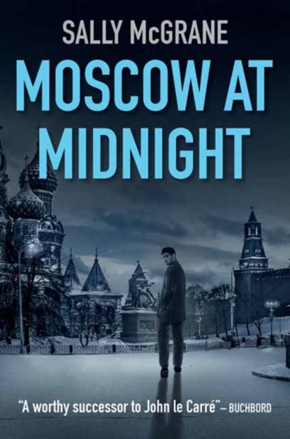 Moscow at Midnight, Sally McGrane - Paperback - 9781910192818