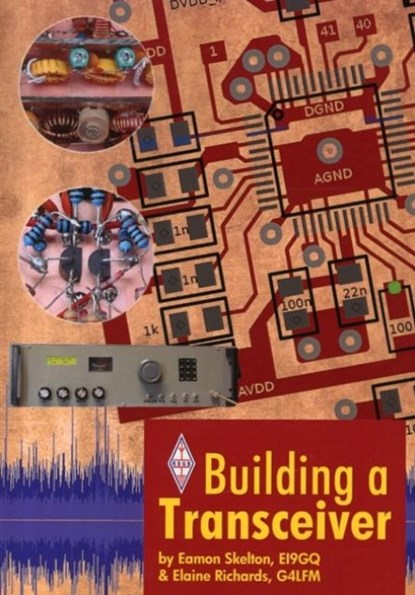 Building a Transceiver, Eamon Skelton - Paperback - 9781910193013