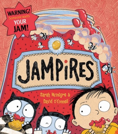 Jampires, Sarah McIntyre ; David O'Connell - Paperback - 9781910200124