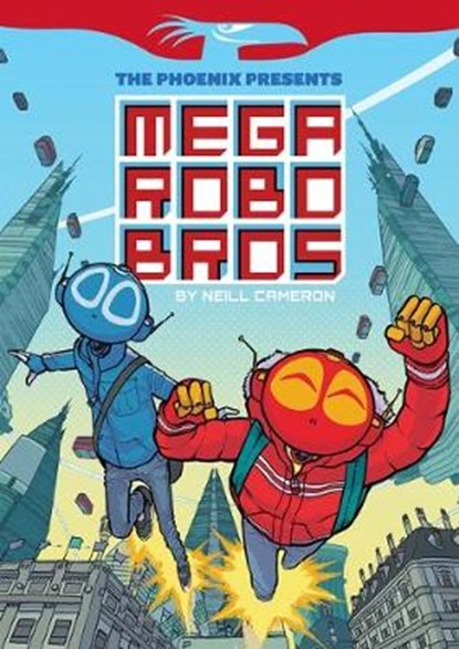 Mega Robo Bros 1, Neill Cameron - Paperback - 9781910200834