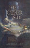 The Other Side | Alfred Kubin | 