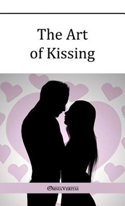The Art of Kissing, *** - Paperback - 9781910220757
