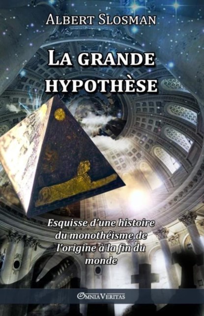 La Grande Hypothese, SLOSMAN,  Albert - Paperback - 9781910220856