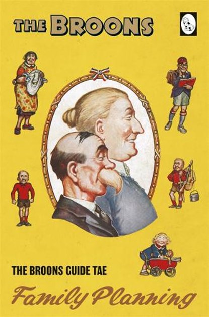 The Broons Guide Tae... Family Planning, The Broons - Gebonden - 9781910230466