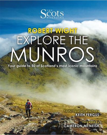The Scots Magazine: Explore the Munros, Robert Wight - Paperback - 9781910230589