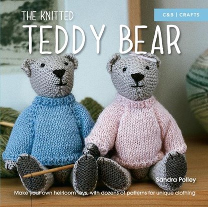 The Knitted Teddy Bear, POLLEY,  Sandra - Paperback - 9781910231500