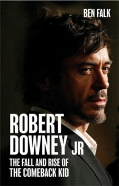 Robert Downey Jr., Ben Falk - Ebook - 9781910232125