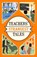 Teachers' Strangest Tales, Iain Spragg - Paperback - 9781910232989