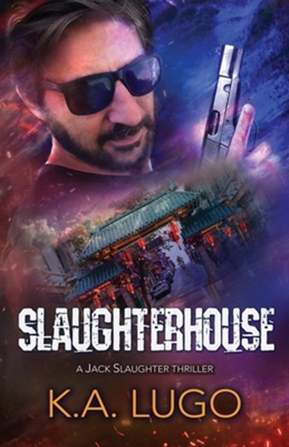 Slaughterhouse, K. a. Lugo - Paperback - 9781910234655
