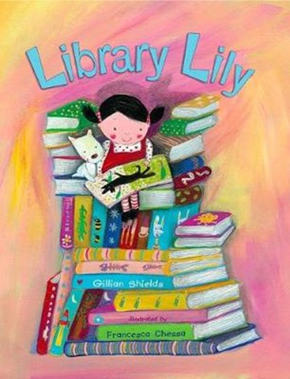 Library Lilly, Gillian Shields - Overig - 9781910235560